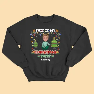 Customize Christmas Sweaters This Is My Christmas Shirt